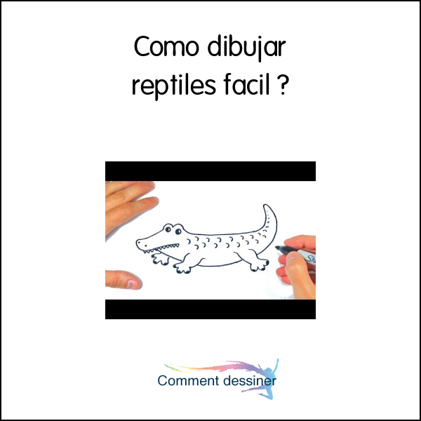 Como dibujar reptiles facil